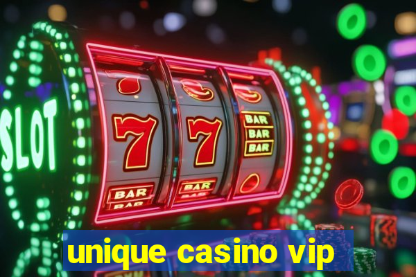 unique casino vip