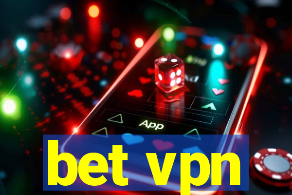 bet vpn