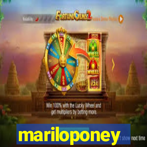 mariloponey