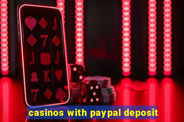 casinos with paypal deposit