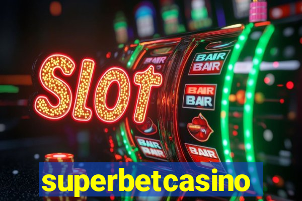 superbetcasino