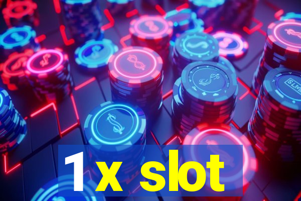 1 x slot