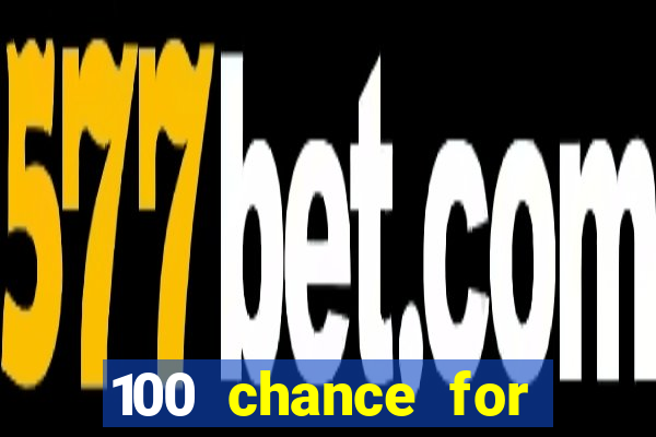 100 chance for 5usd casino