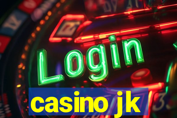 casino jk