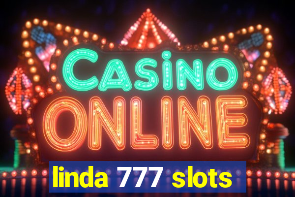 linda 777 slots