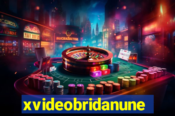 xvideobridanunes