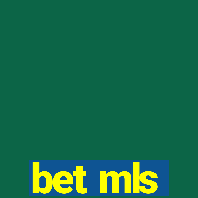 bet mls