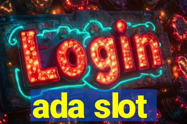 ada slot