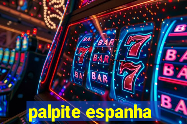 palpite espanha