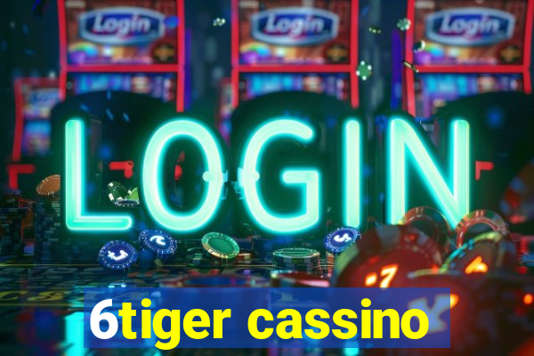 6tiger cassino