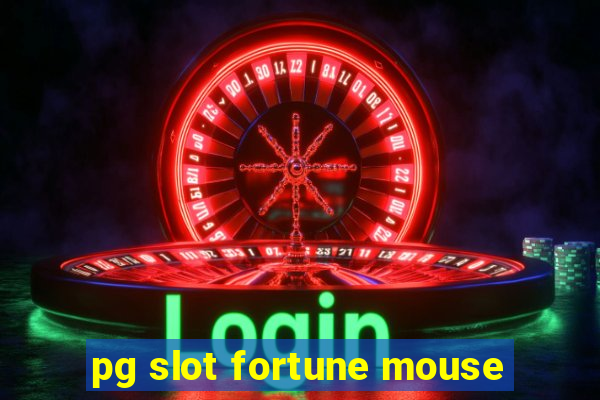 pg slot fortune mouse