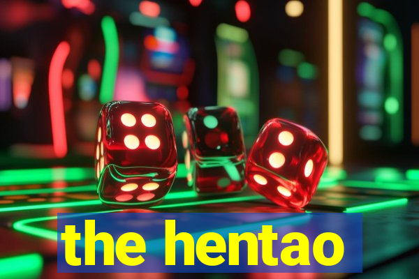 the hentao