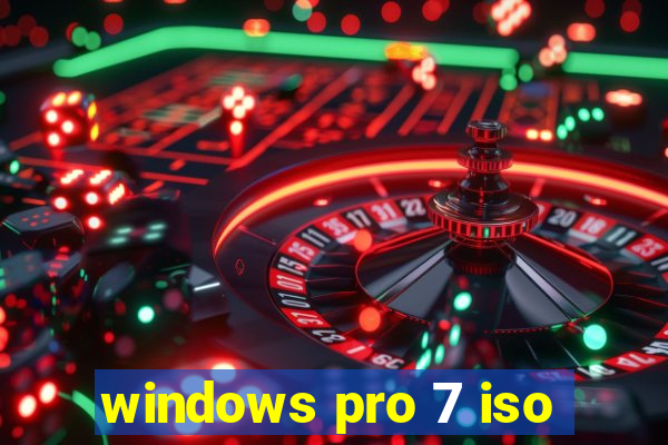 windows pro 7 iso