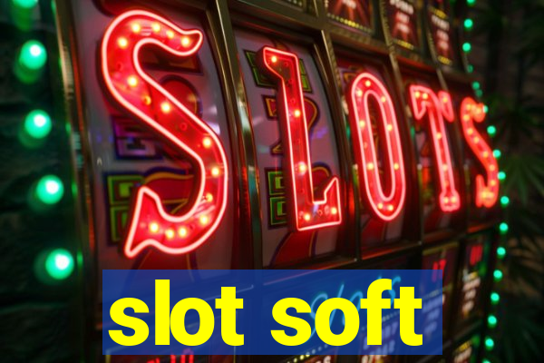 slot soft