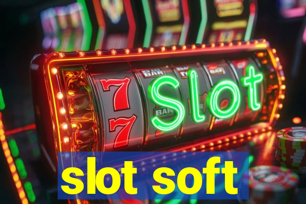 slot soft