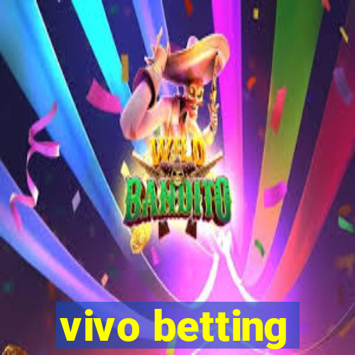 vivo betting