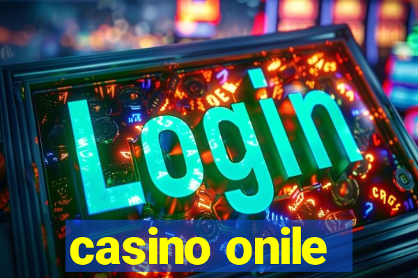 casino onile