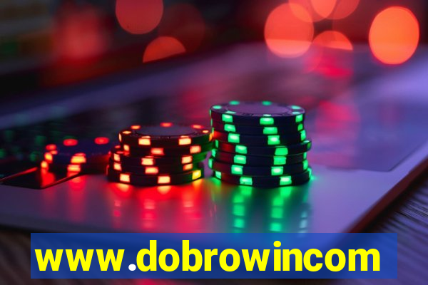 www.dobrowincom