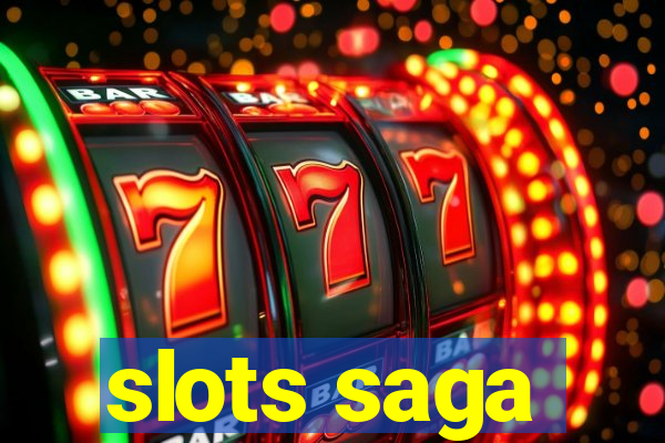 slots saga