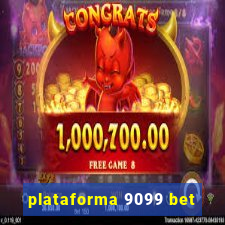 plataforma 9099 bet