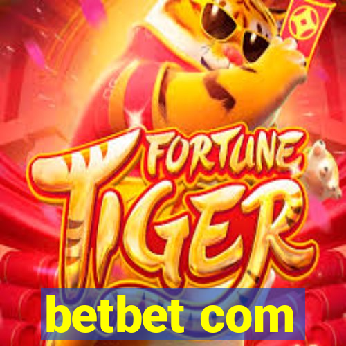 betbet com