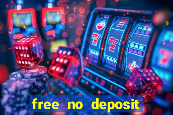 free no deposit casino money