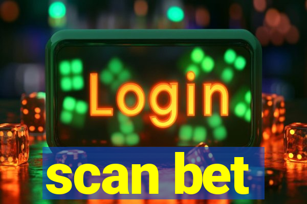 scan bet