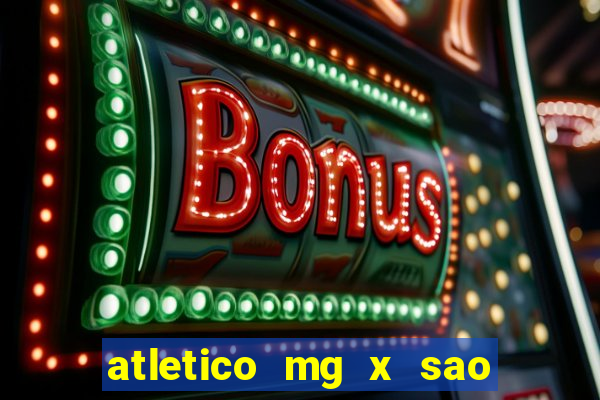 atletico mg x sao paulo palpite