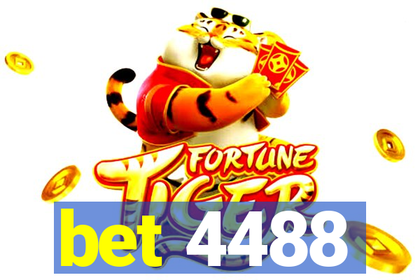 bet 4488