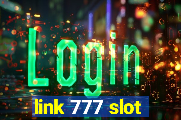 link 777 slot