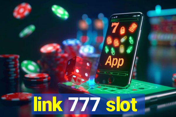 link 777 slot