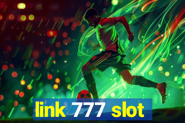 link 777 slot