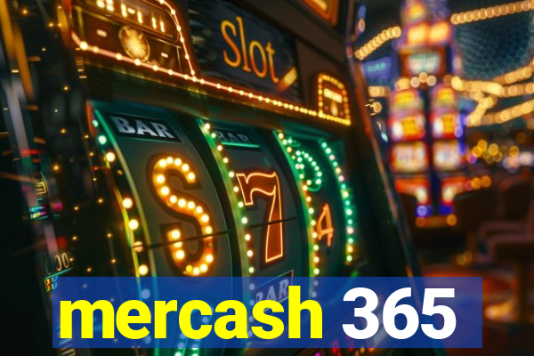 mercash 365