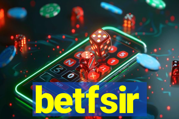 betfsir