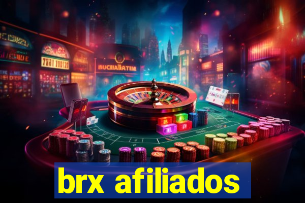 brx afiliados