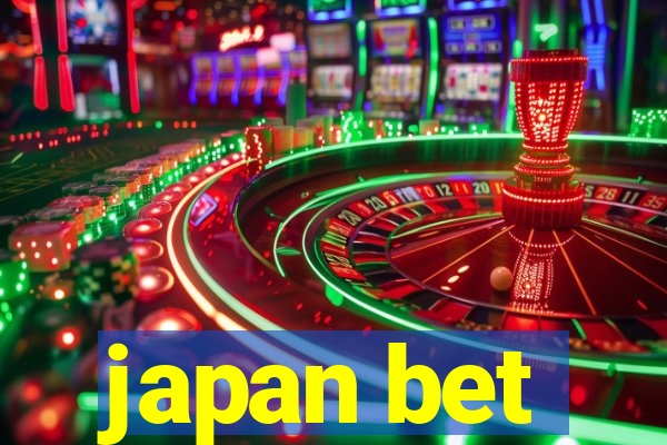 japan bet