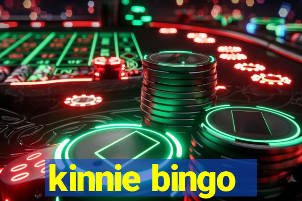 kinnie bingo