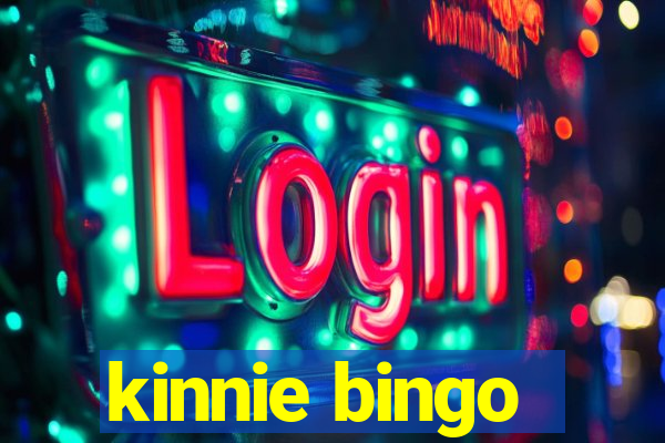 kinnie bingo