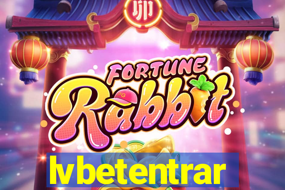 lvbetentrar