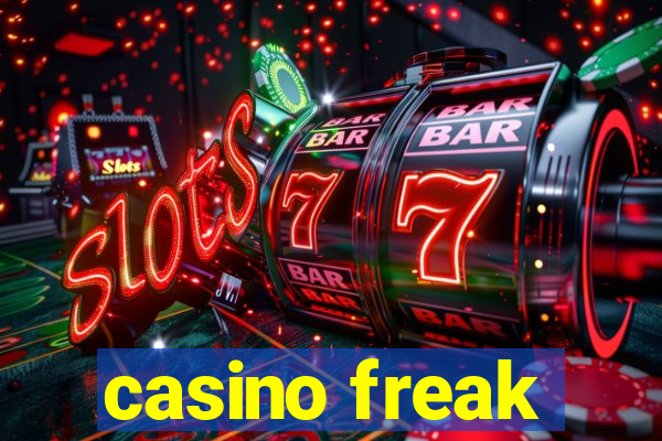 casino freak