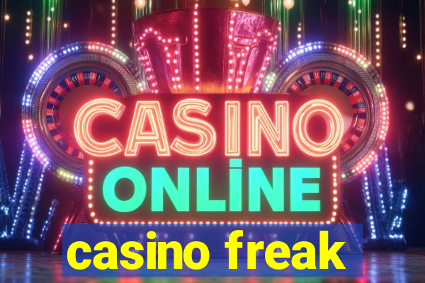 casino freak