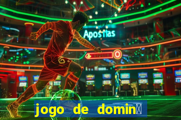 jogo de domin贸 valendo dinheiro