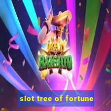 slot tree of fortune