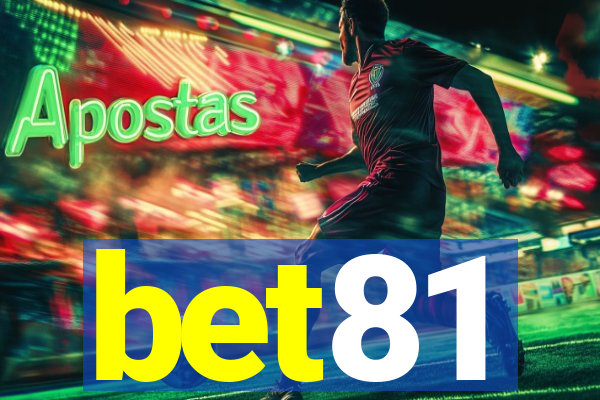 bet81