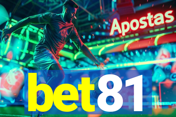 bet81