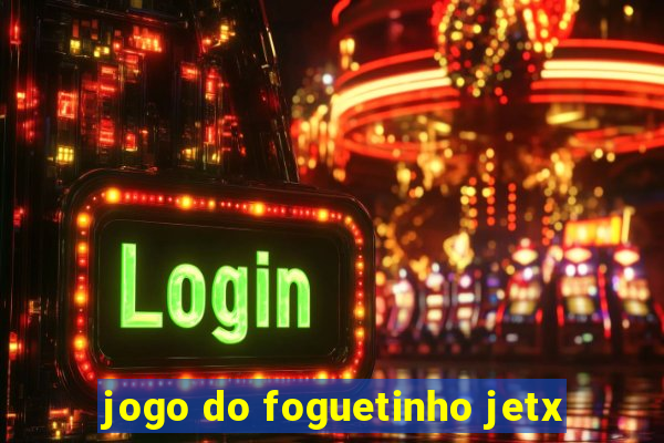 jogo do foguetinho jetx