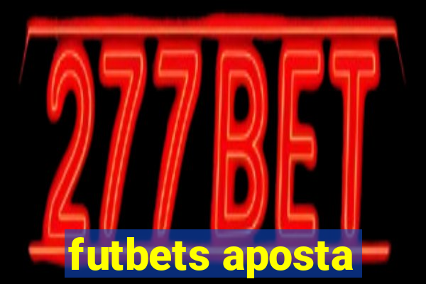 futbets aposta