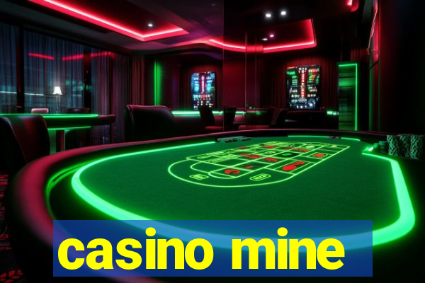 casino mine