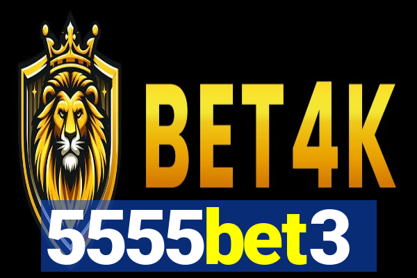 5555bet3