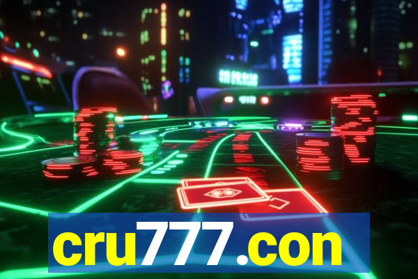 cru777.con